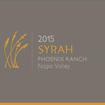 2015 Syrah, 'Phoenix Ranch', Napa Valley Magnum